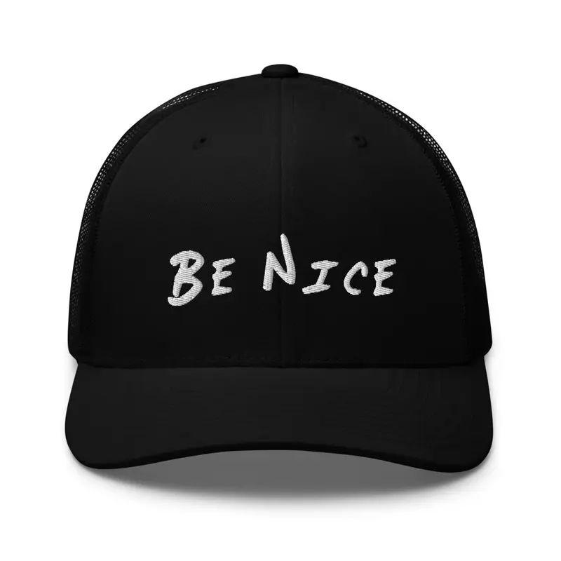 Be Nice hat